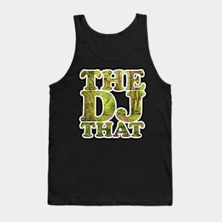 the DJ that Rainforest Outline Tank Top